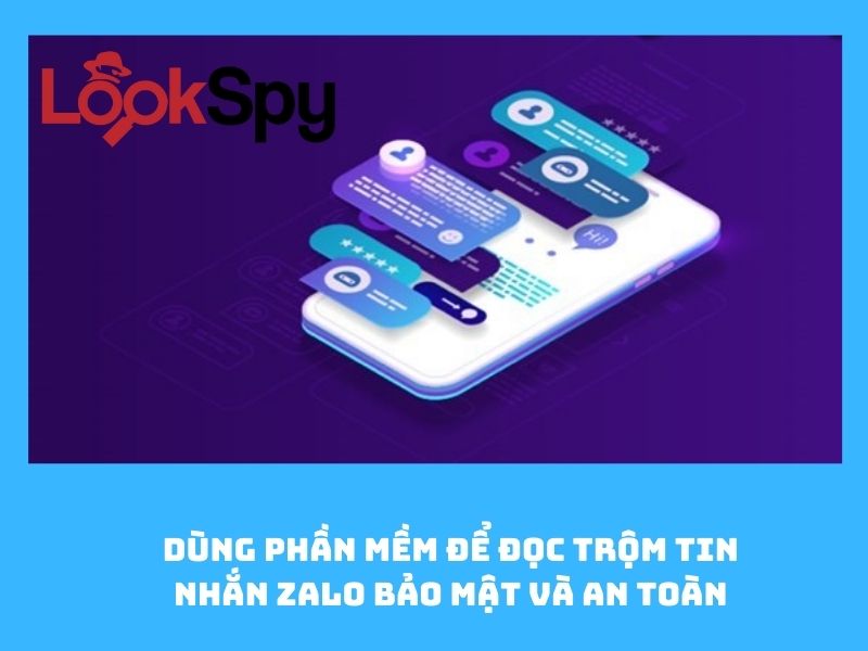 Cách đọc trộm tin nhắn Zalo của người khác để không bị phát hiện