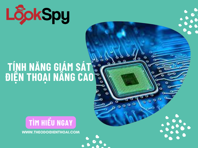 Ứng dụng giám sát điện thoại tốt nhất hiện nay