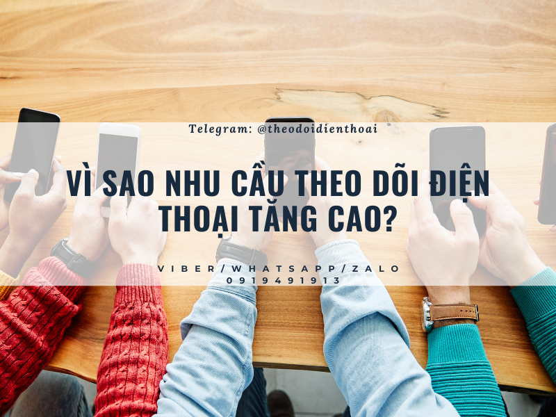 Những cách theo dõi điện thoại phổ biến nhất hiện nay