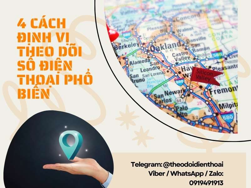 Những điều cần biết về công cụ định vị theo dõi số điện thoại