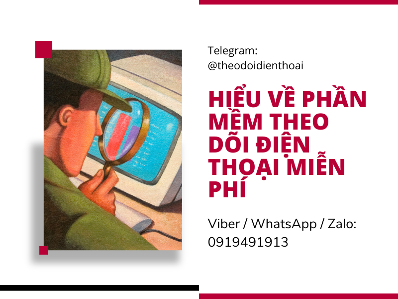 Phần mềm theo dõi điện thoại người khác miễn phí
