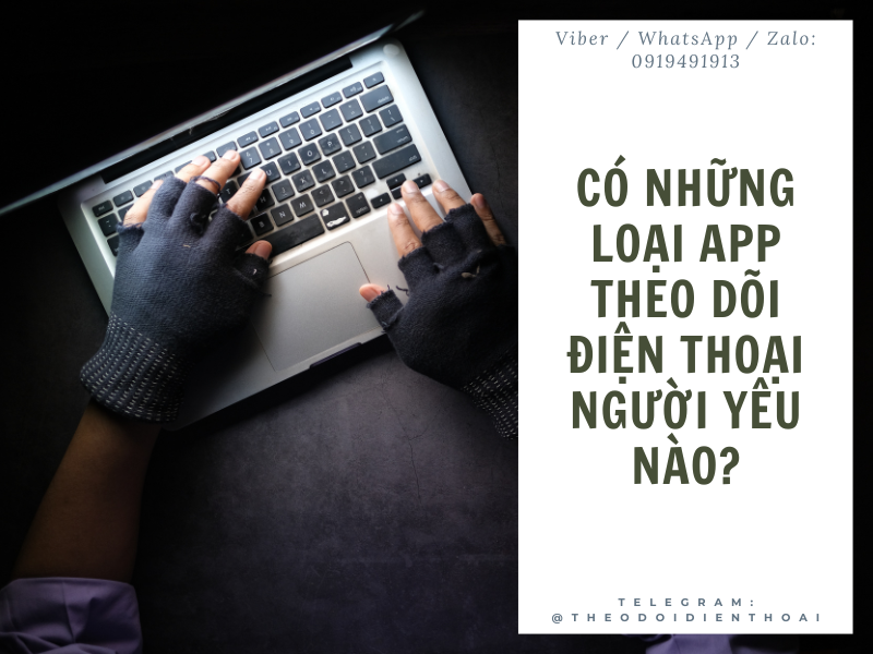 App theo dõi điện thoại người yêu và những điều cần biết