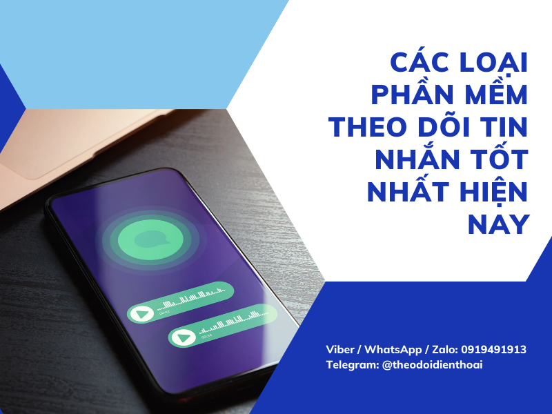Phần mềm theo dõi tin nhắn tốt nhất hiện nay là gì?