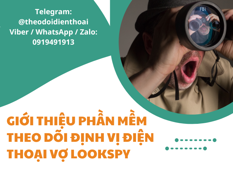 Có nên sử dụng phần mềm theo dõi định vị điện thoại vợ để quản lý?