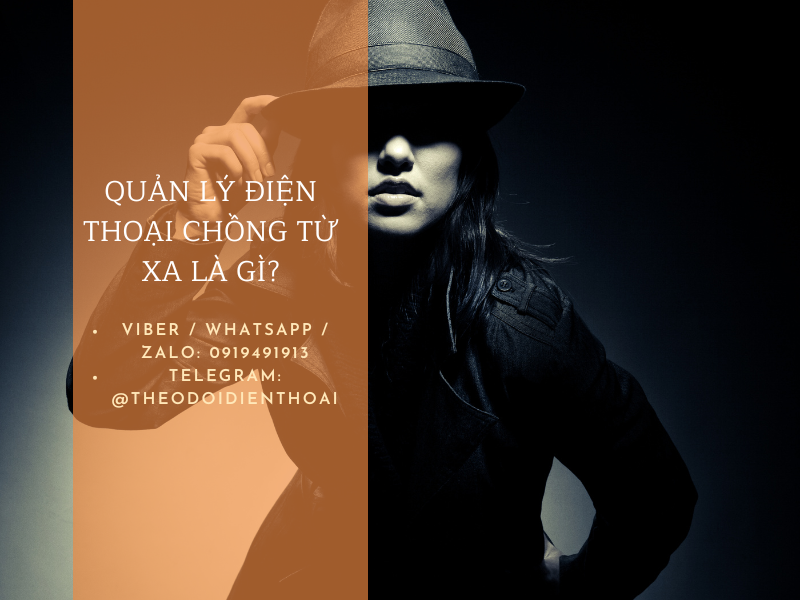 Ứng dụng theo dõi và quản lý điện thoại chồng từ xa: Nên hay không?